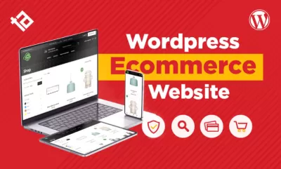 I will develop WordPress ecommerce website using WooCommerce